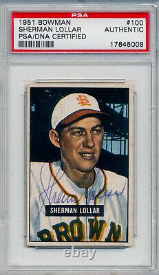1951 Bowman SHERMAN LOLLAR Signed Card #100 Auto Slabbed St Louis Browns PSA/DNA