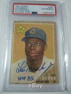 1962 Topps Lou Brock Rookie Signed Autographed Card #387 Psa/Dna Slabbed Coa RC