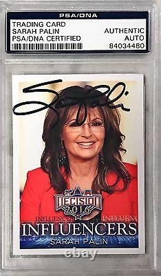 2016 Decision Influencers Sarah Palin Signed Auto Card #49 PSA/DNA Slabbed (B)