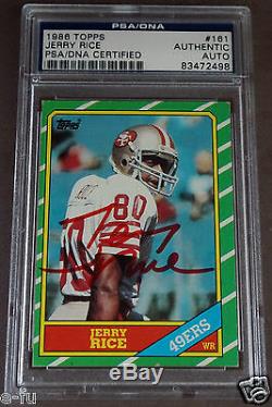 JERRY RICE Signed 1986 Topps RC BEST Red Ink Auto PSA/DNA Slabbed 49er Autograph