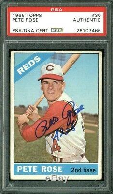 Reds Pete Rose 4256 Authentic Signed Card 1966 Topps #30 PSA/DNA Slabbed