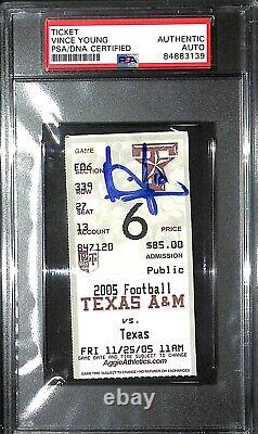 VINCE YOUNG Signed 2005 Texas Longhorns vs. Texas A&M Aggies Ticket PSA/DNA Slab